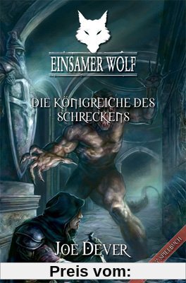 Einsamer Wolf 06 - Die Königreiche des Schreckens